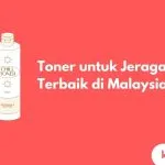 Cover Toner untuk Jeragat di Malaysia